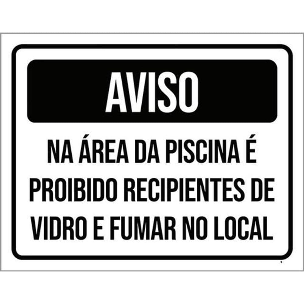 Kit 3 Placas Aviso Área Piscina Proibida Recipientes Vidro
