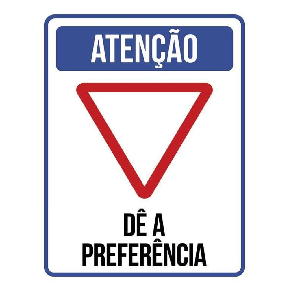 Placa Atenção Dê A Preferência 36X46