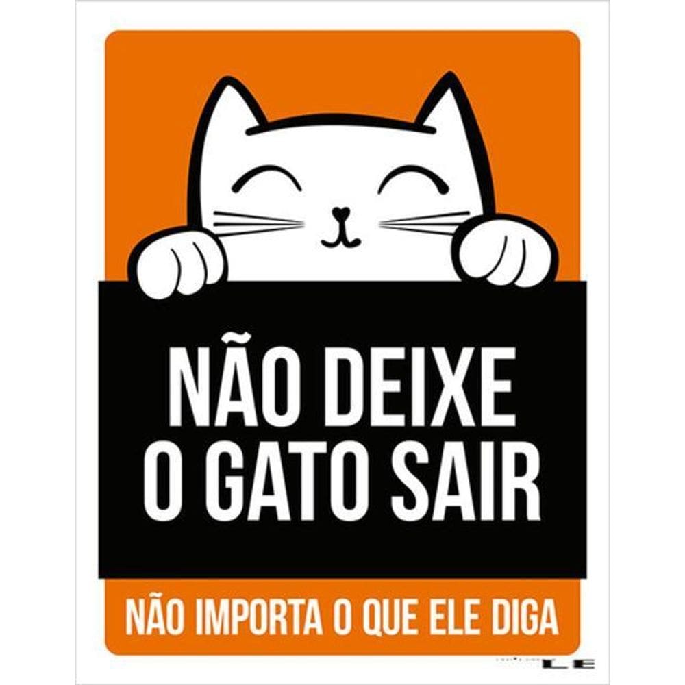 Kit 3 Placas Sinalização - Não Deixe Gato Sair Laranja