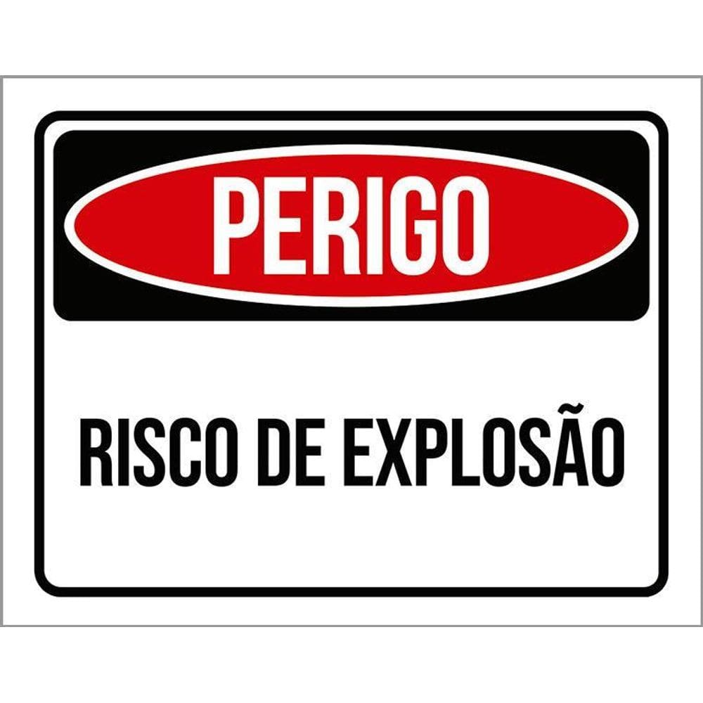 Kit 3 Placas Perigo Risco De Explosão