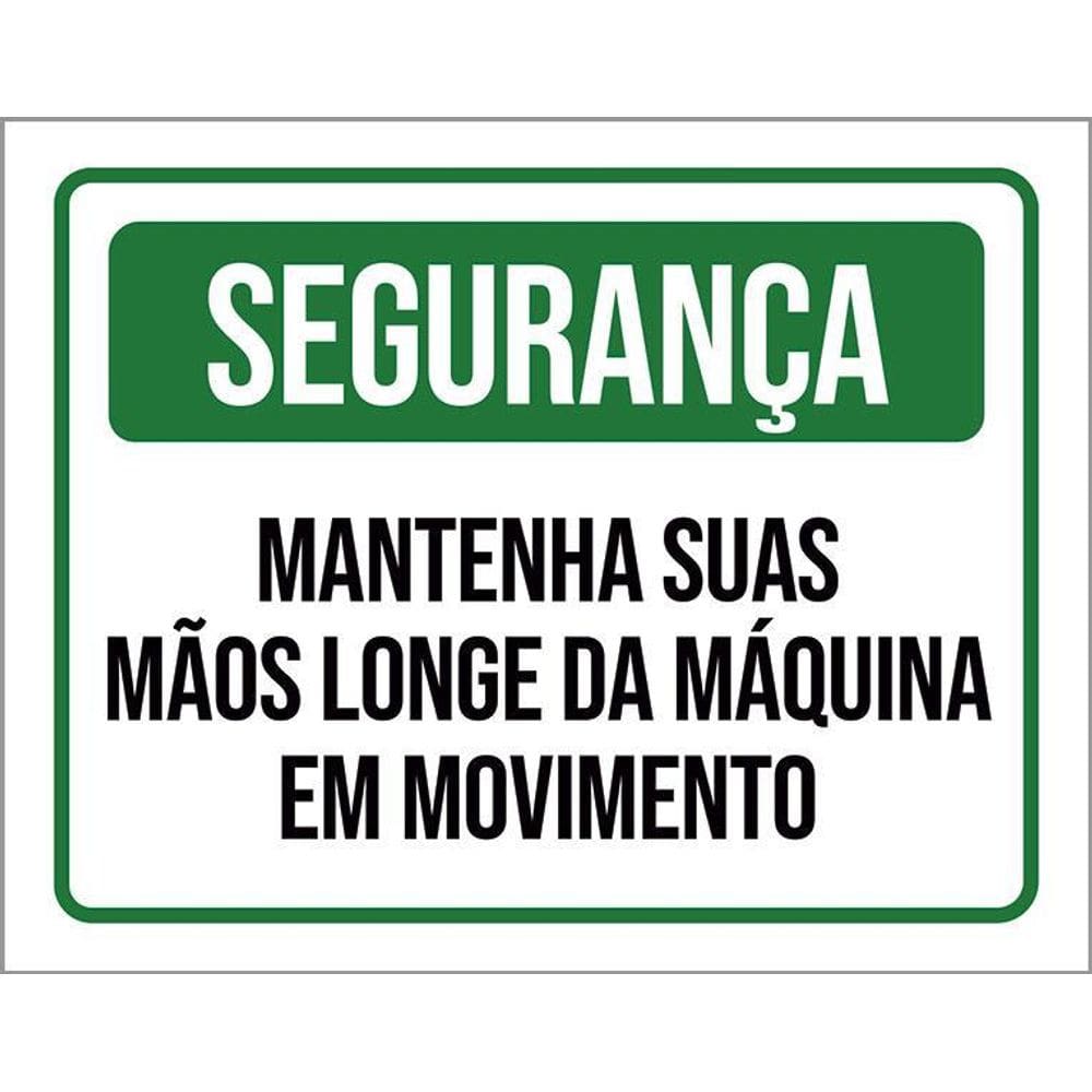 Placa Segurança Mantenha Suas Mãos Longe 36X46