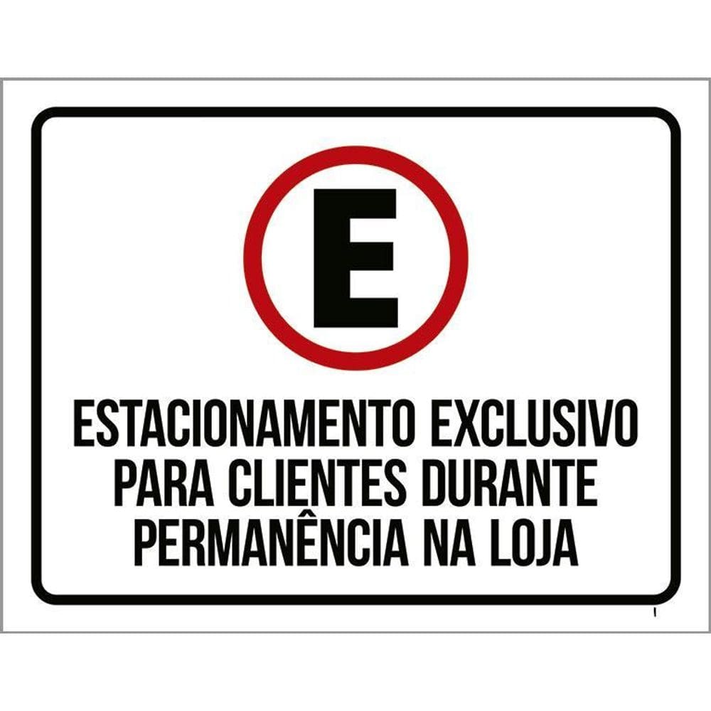 Placa Estacionamento Exclusivo Clientes Sinalização 36X46