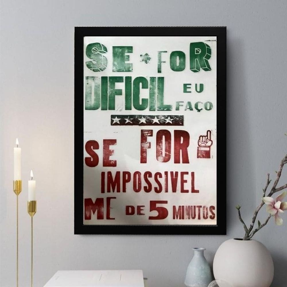 Quadro Decorativo Se For Difícil 45X34Cm