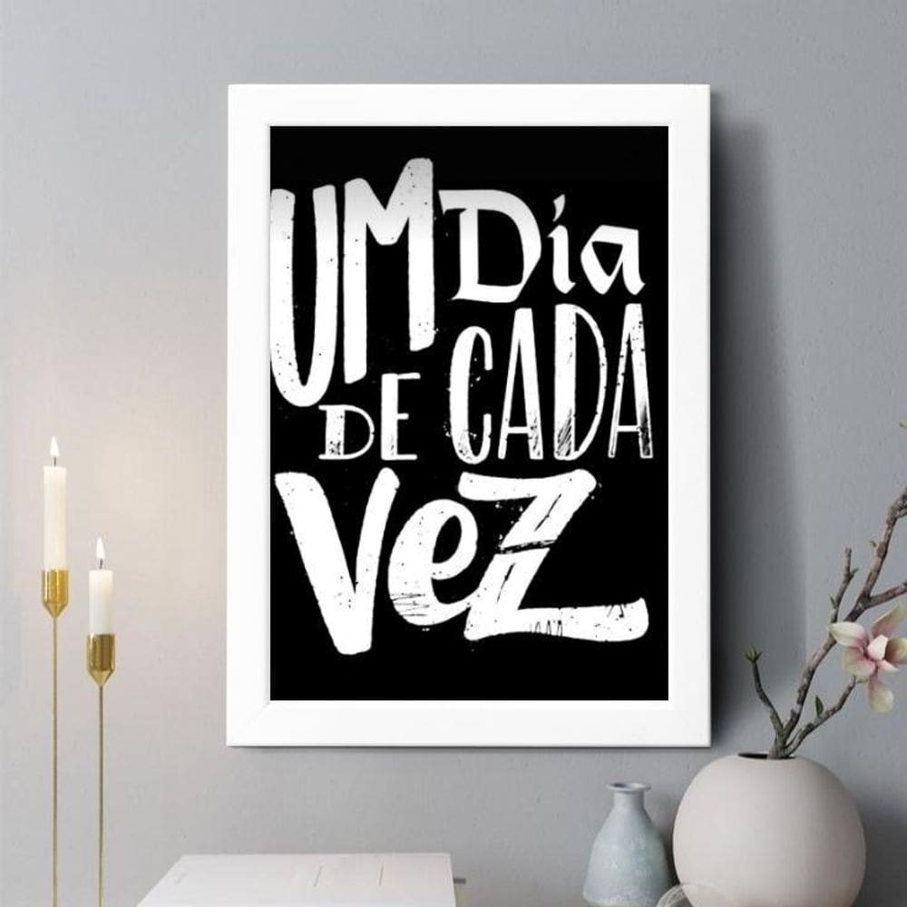 Quadro Decorativo Um Dia De Cada Vez 45X34Cm