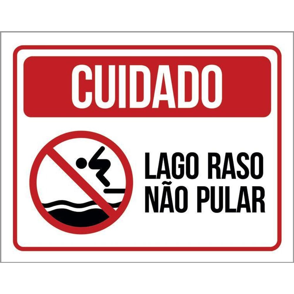 Placa Sinalização - Cuidado Lago Raso Não Pular 36X46