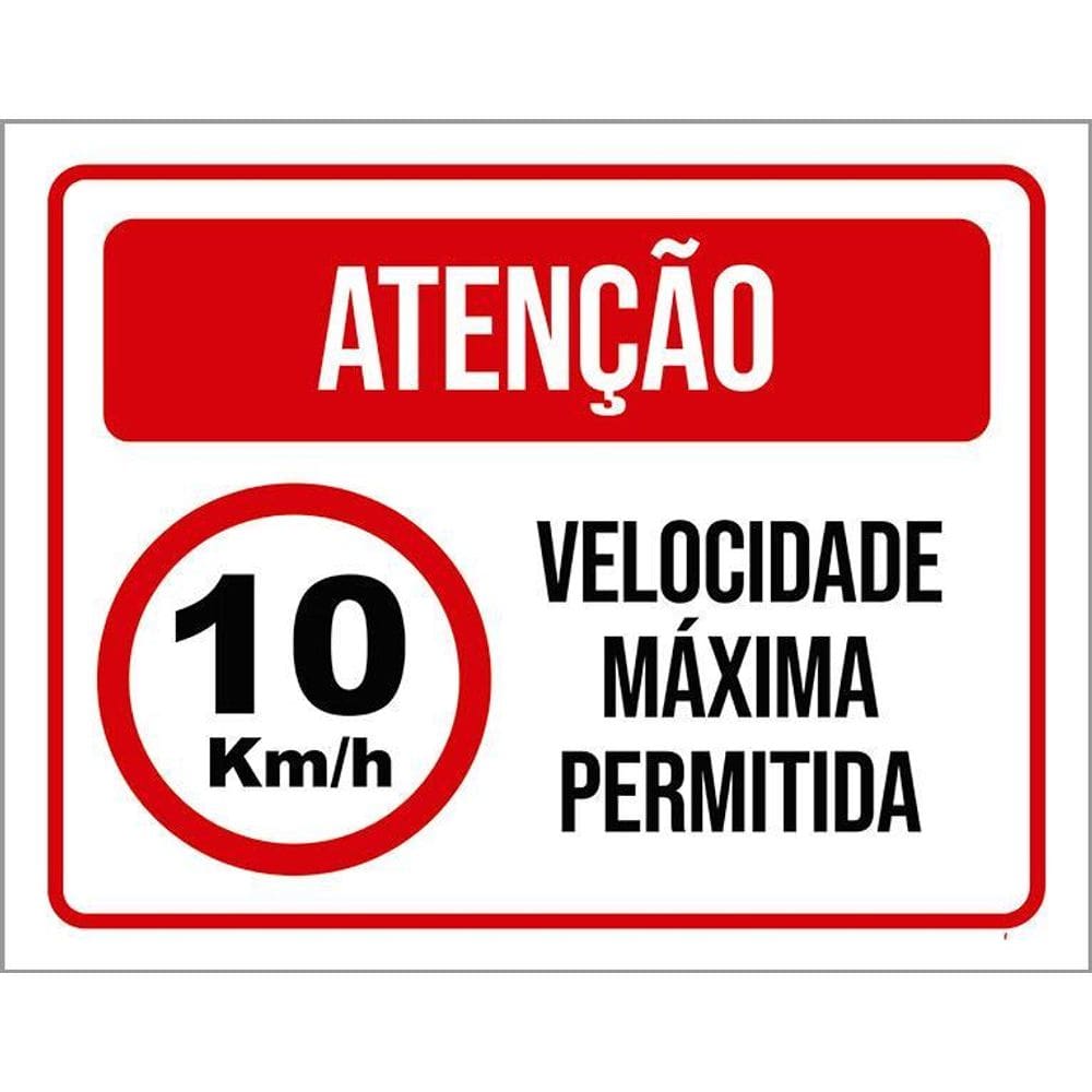 Placa Sinalização - Atenção Velocidade 10 Máxima 36X46