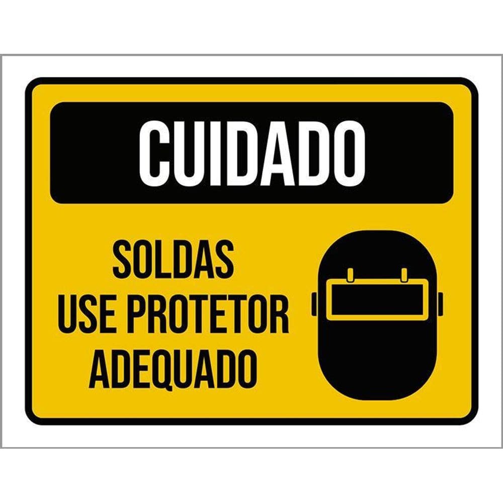 Placa Cuidado Soldas Use Protetor Adequado 36X46