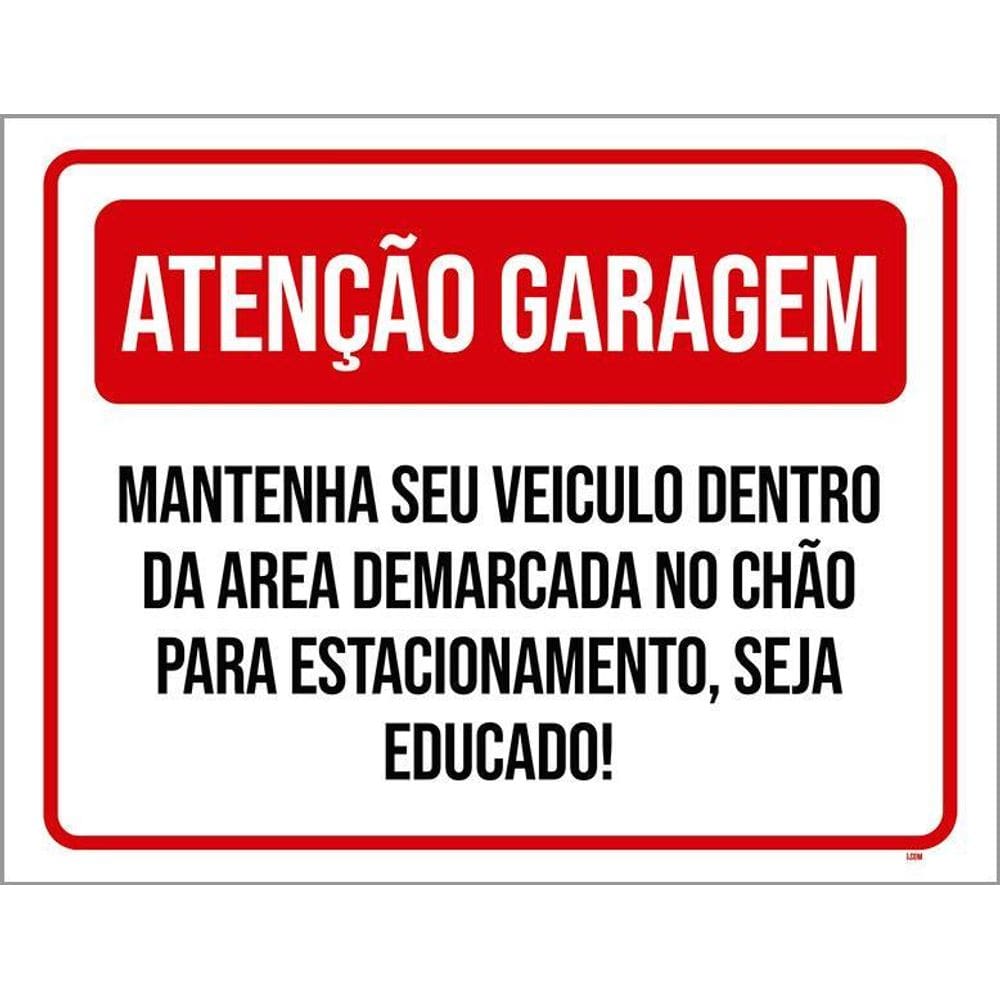 Placa Atenção Garagem Mantenha Seu Veículo Área 36X46