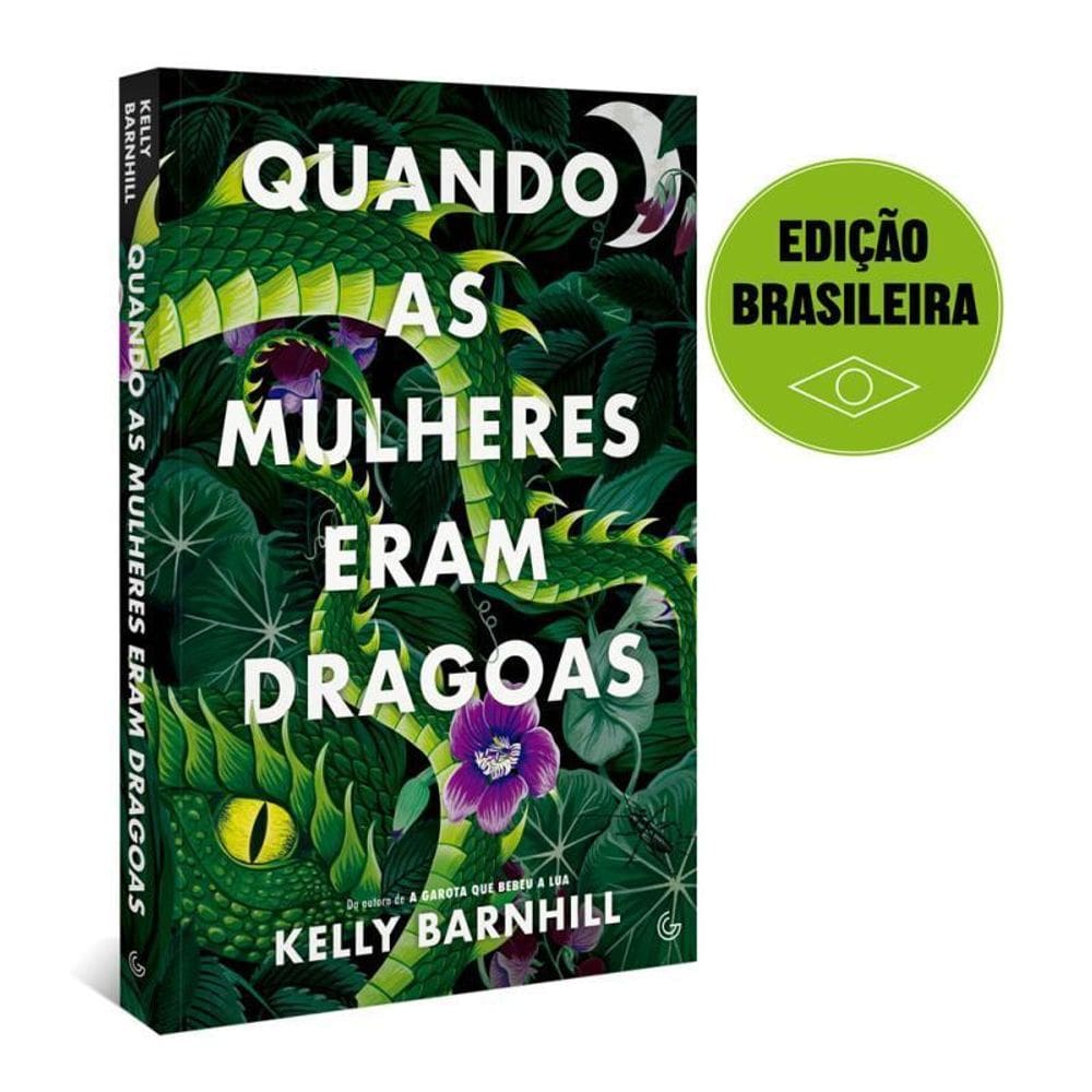 Quando As Mulheres Eram Dragoas Edição Brasileira