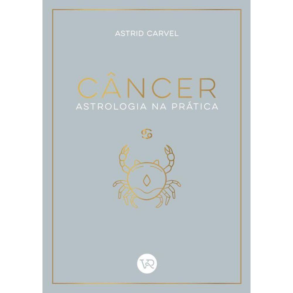 Câncer Astrologia Na Prática