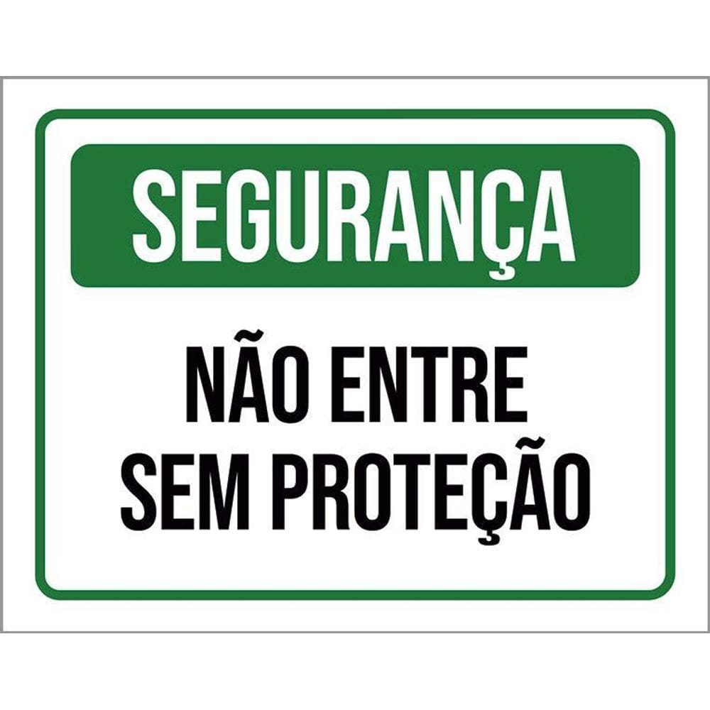 Placa Segurança Não Entre Sem Proteção 36X46