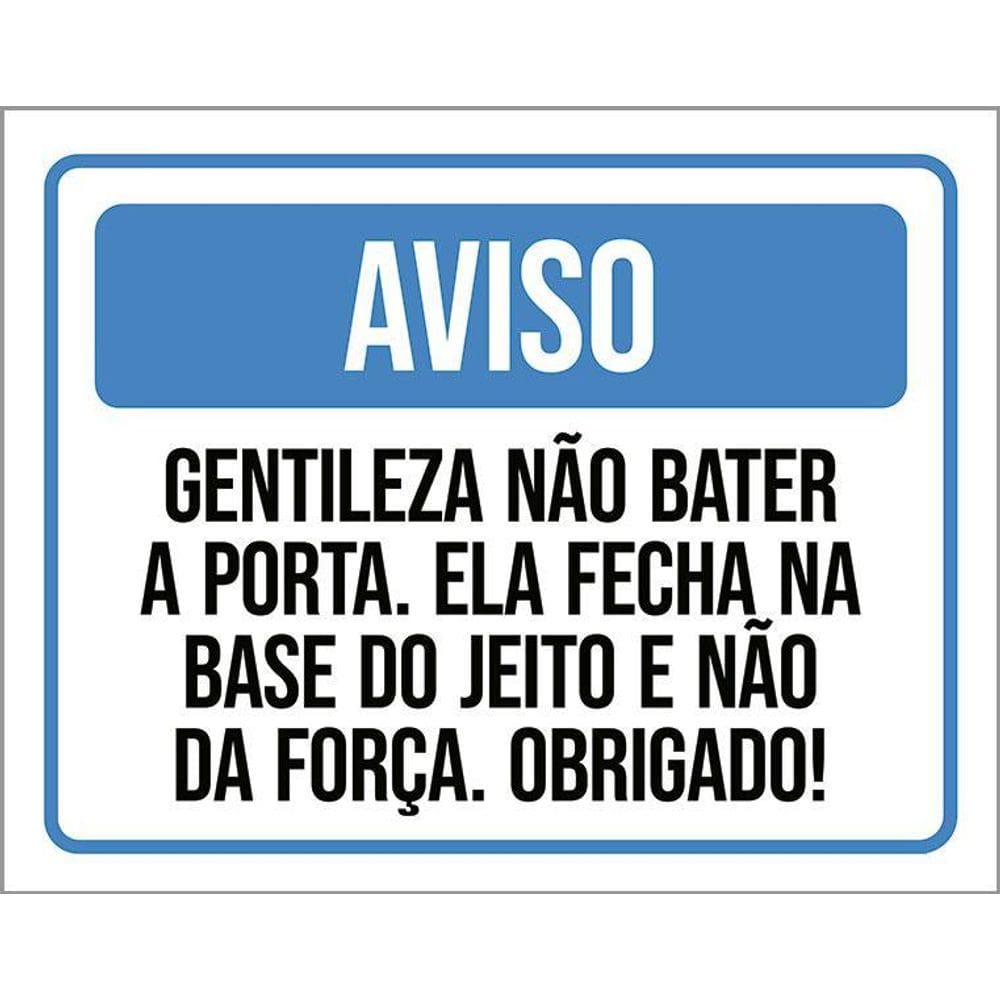Kit 3 Placas Aviso Gentileza Não Bater A Porta