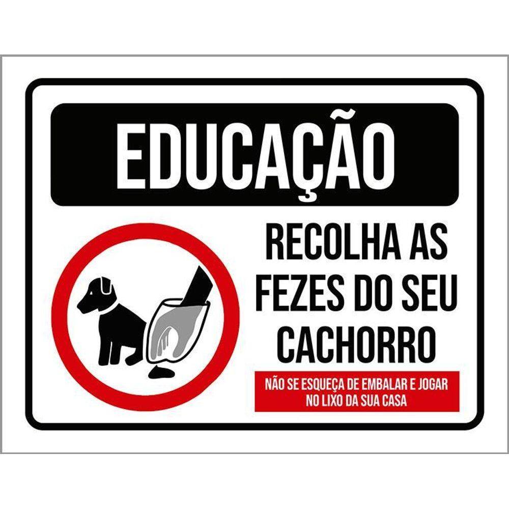 Placa Educação Recolha As Fezes Do Seu Cachorro 36X46
