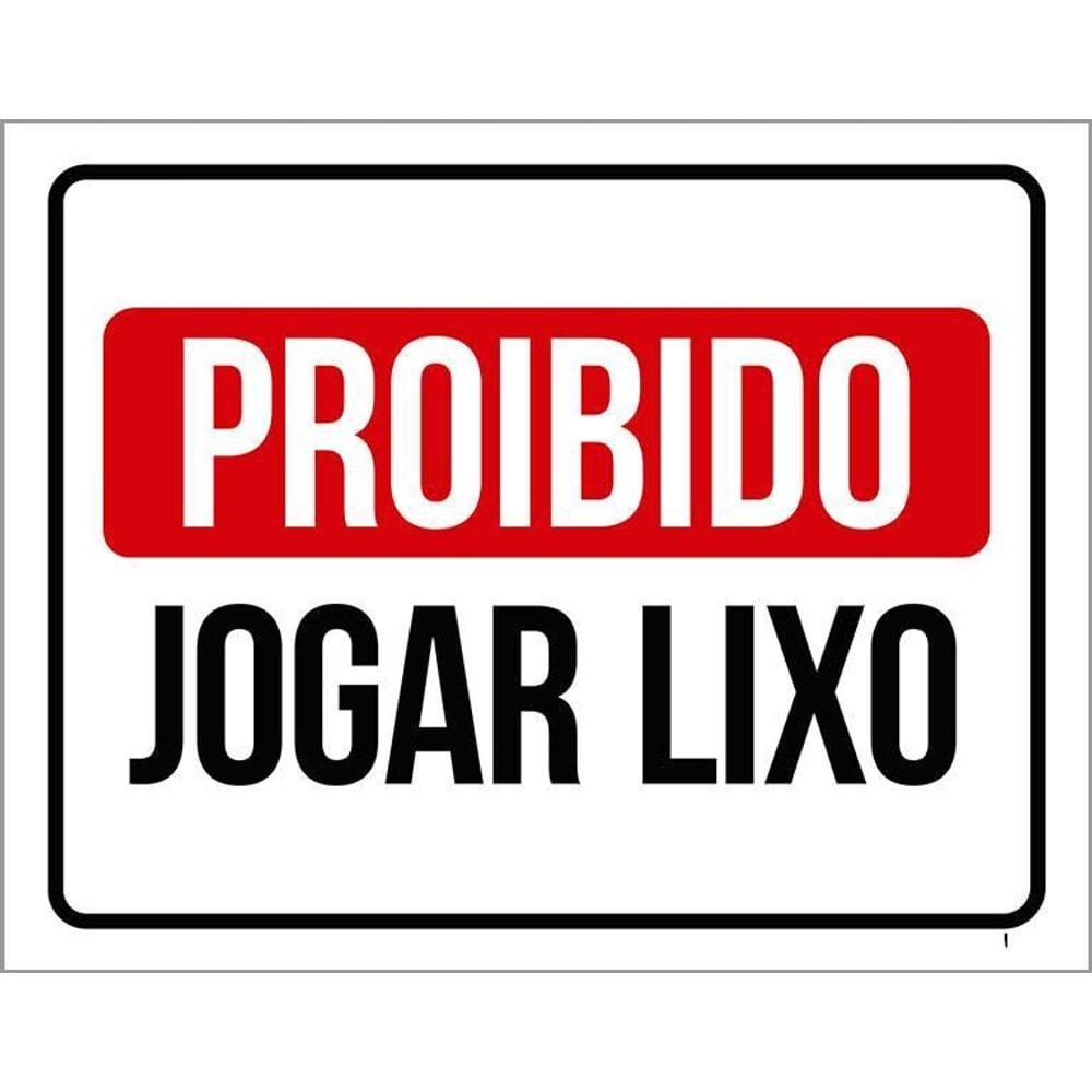 Placa De Sinalização Proibido Jogar Lixo 36X46