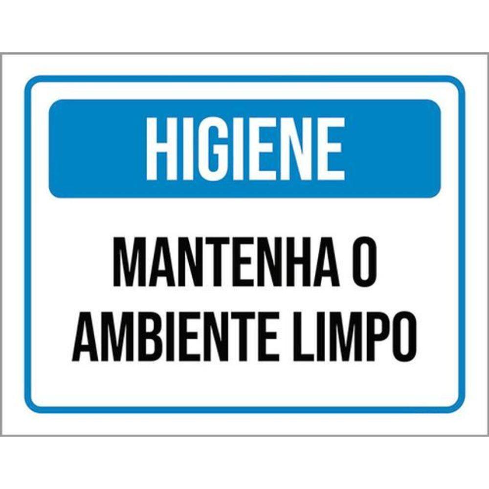 Kit 3 Placas De Aviso Higiene Mantenha O Ambiente Limpo