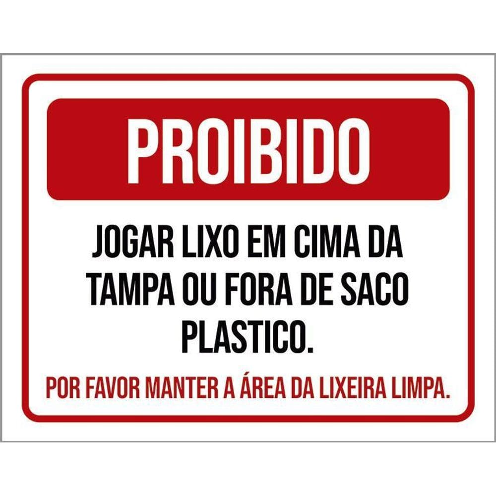 Kit 3 Placas Proibido Jogar Lixo Em Cima Da Tampa