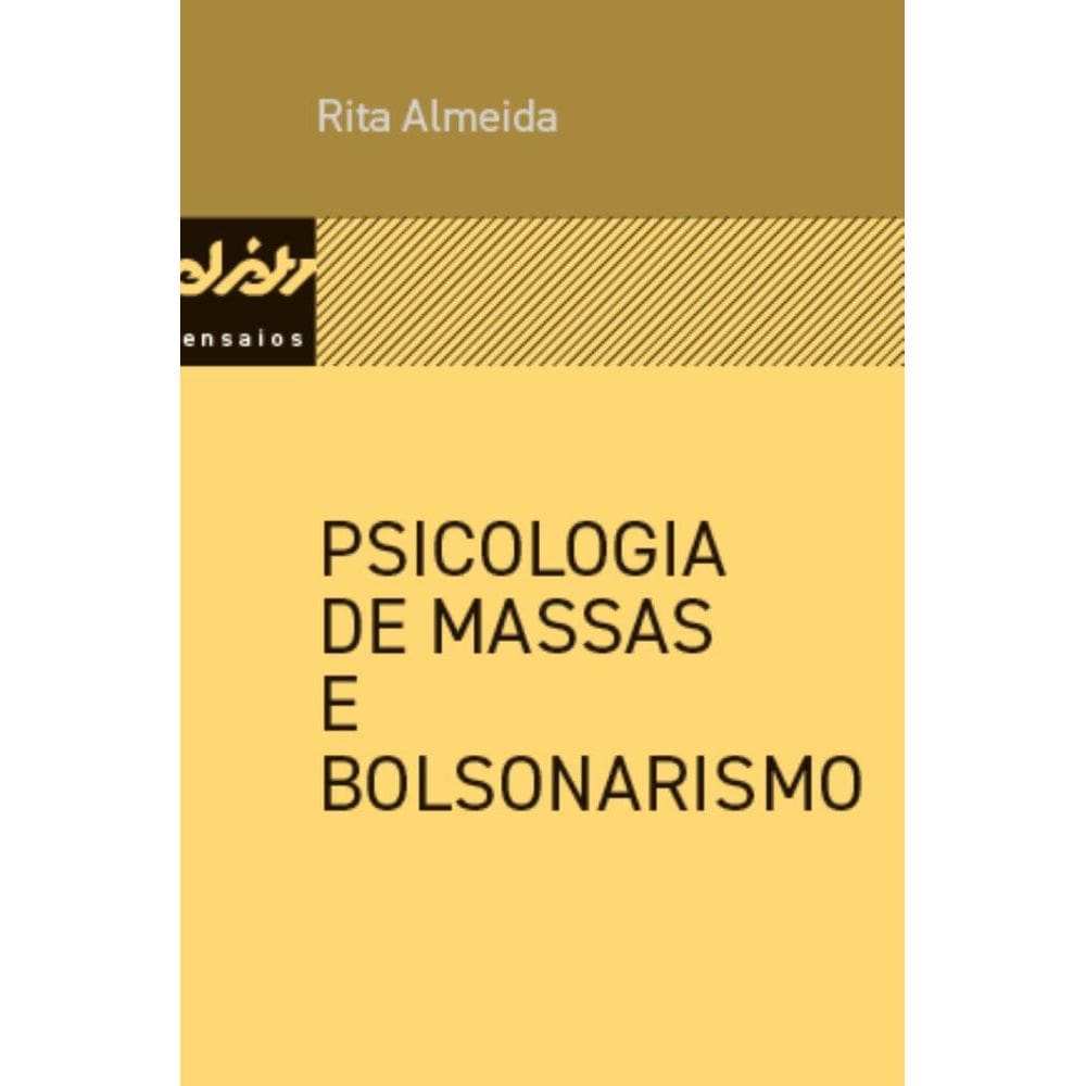 Psicologia de massas e bolsonarismo