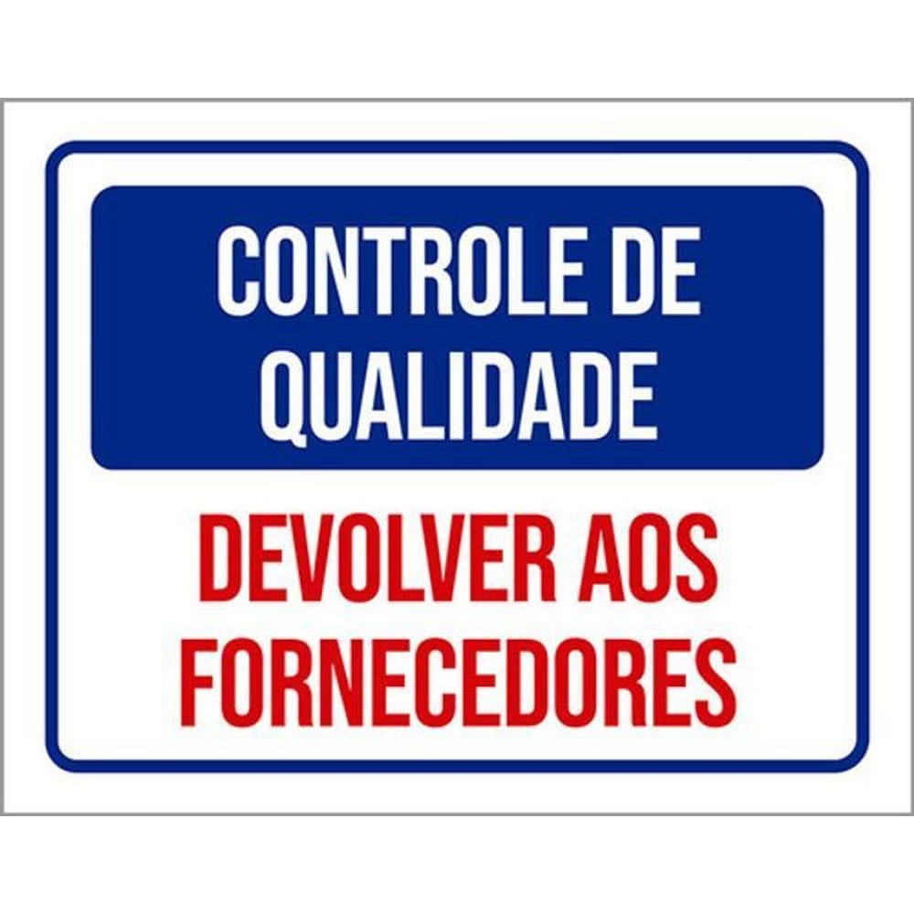 Kit 5 Placas Controle Qualidade Devolver Fornecedores 36X46