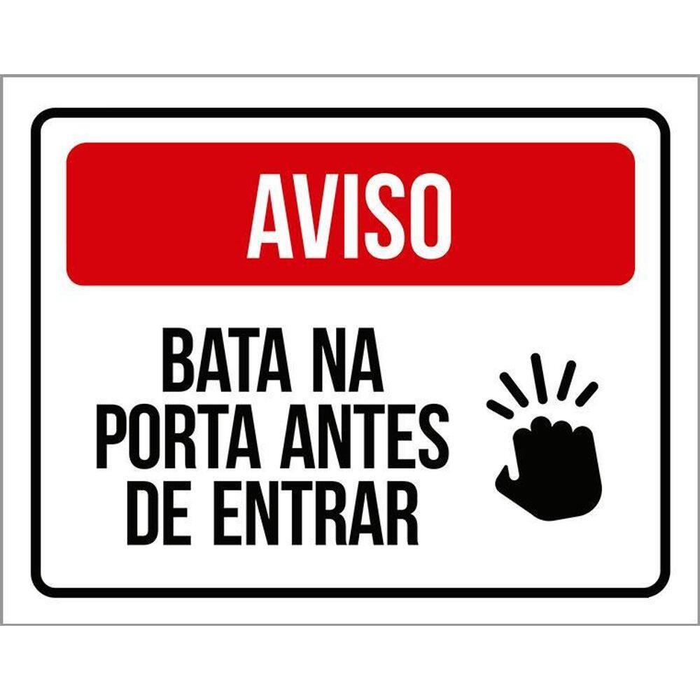 Placa Bata Na Porta Antes De Entrar - Sinalização 36X46