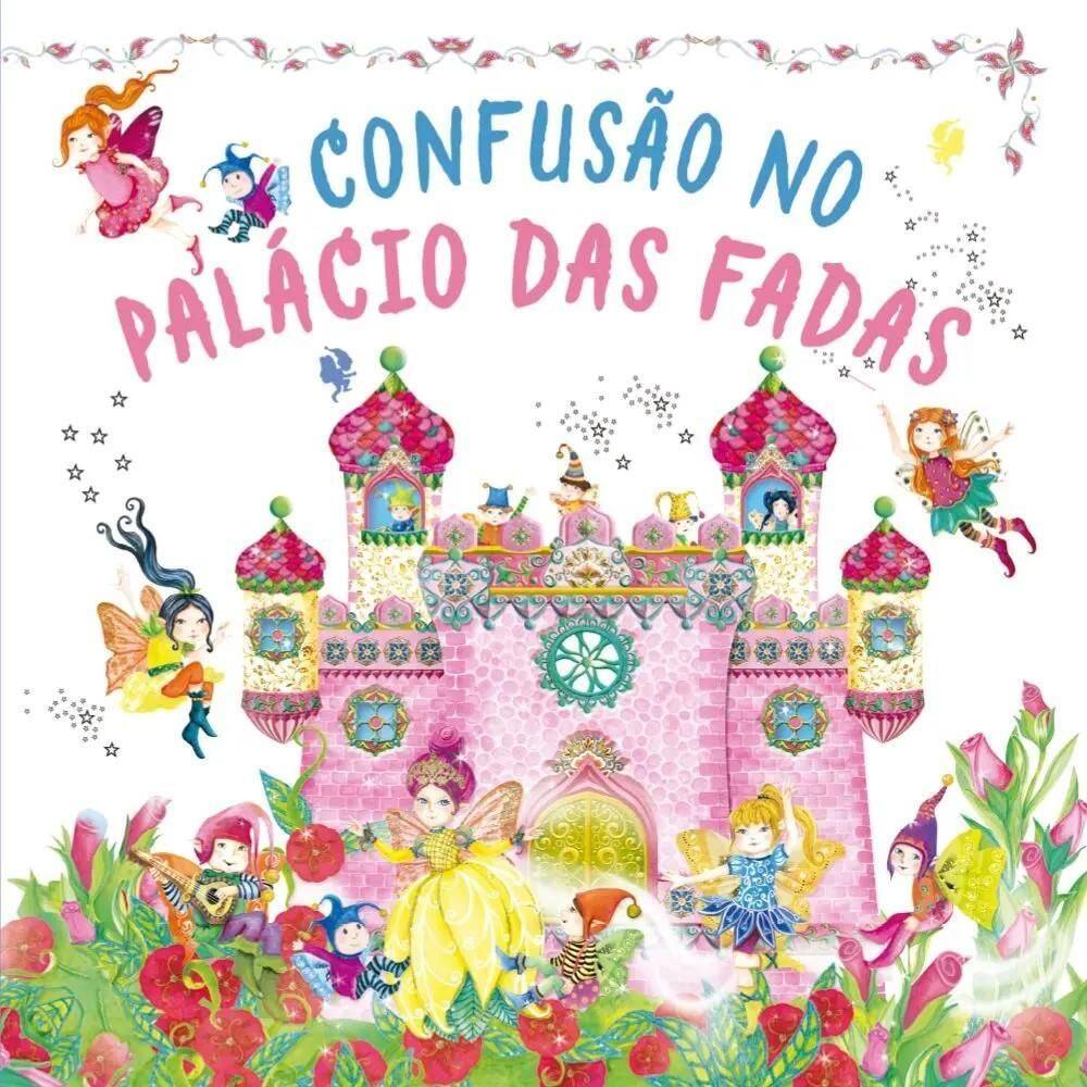 Livro De Historia Pop-Up - Confusão No Palácio Das Fadas