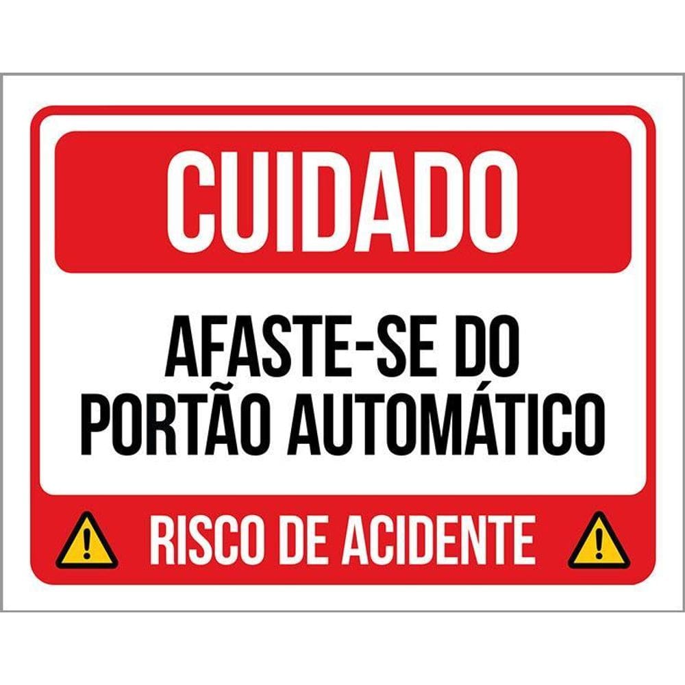 Kit 3 Placas Cuidado Afaste-Se Portão Automático