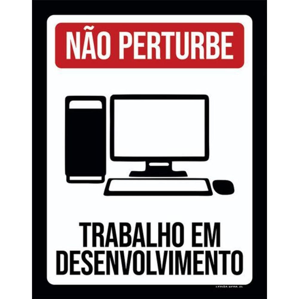 Kit 3 Placas Não Perturbe Trabalho Desenvolvimento