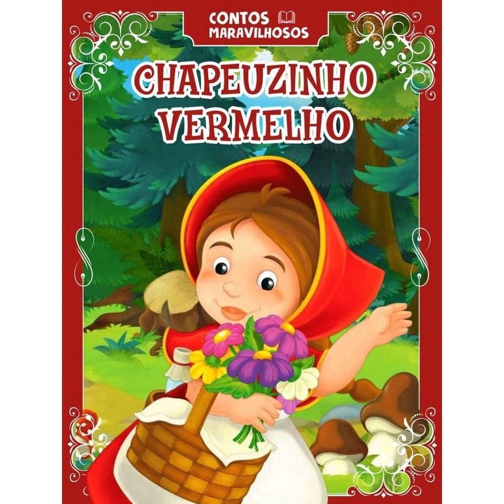 Coleção Contos Maravilhosos - Chapeuzinho Vermelho