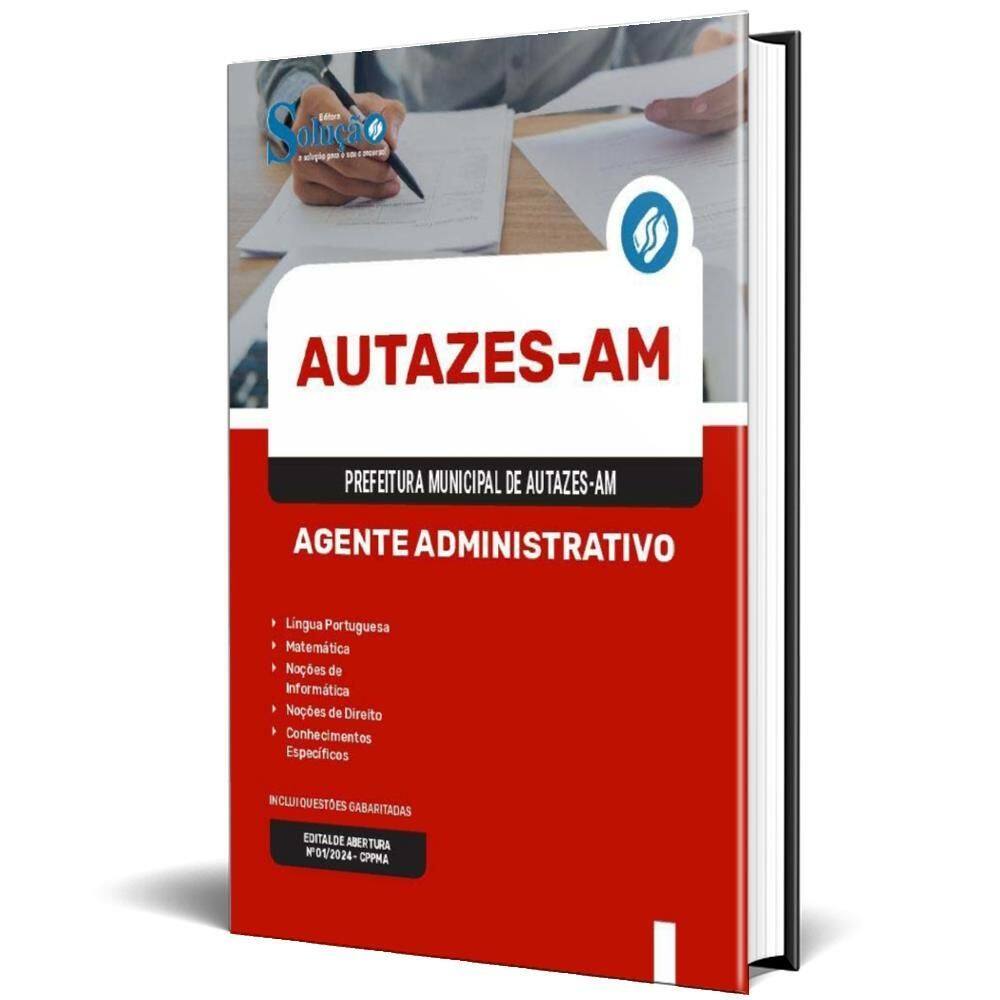 Apostila Prefeitura Autazes Am 2024 - Agente Administrativo