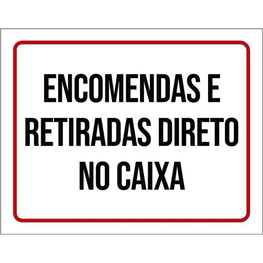 Placa Vermelha Encomendas Retidadas Direto No Caixa 36X46