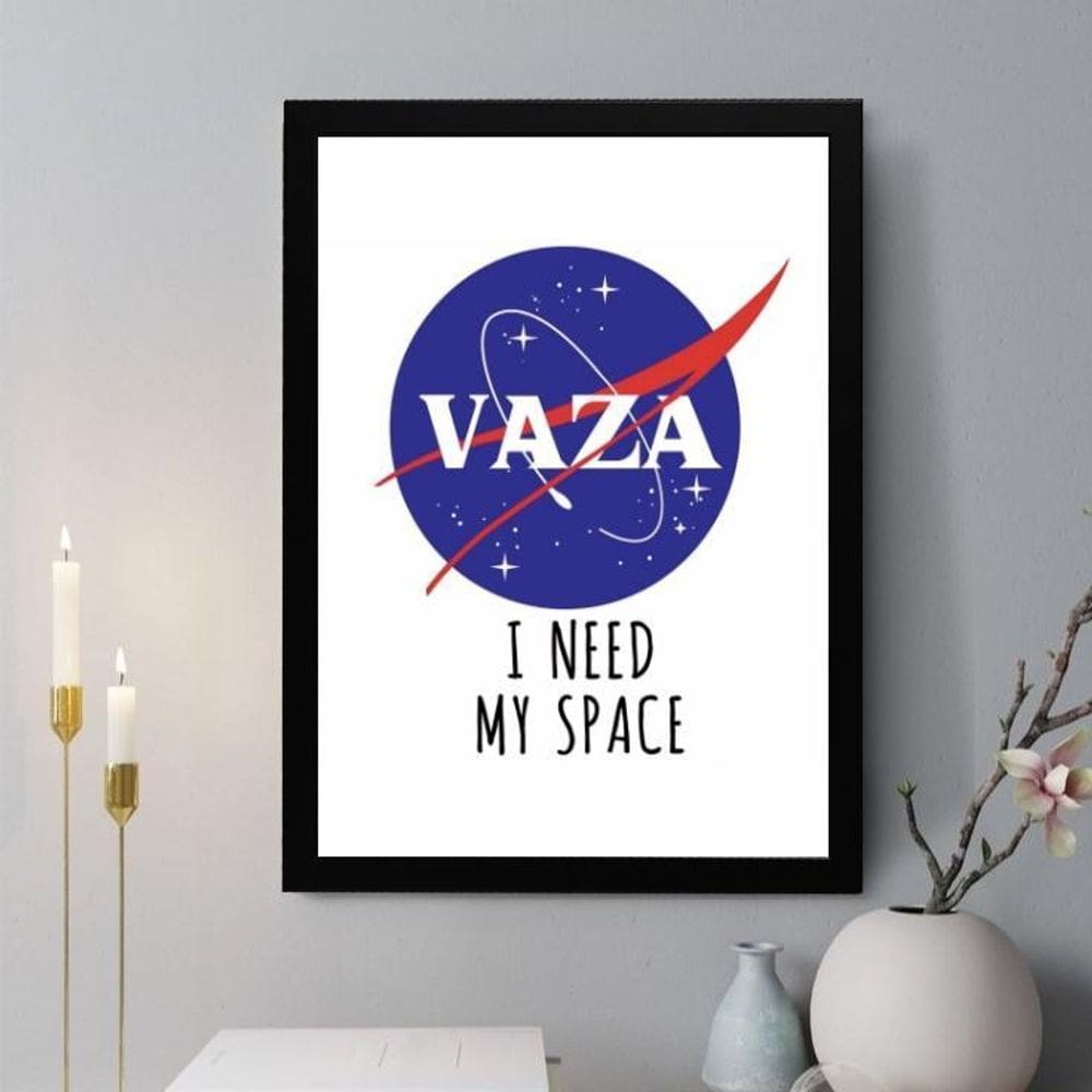 Quadro Decorativo Vaza I Need Space 33X24Cm - Com Vidro