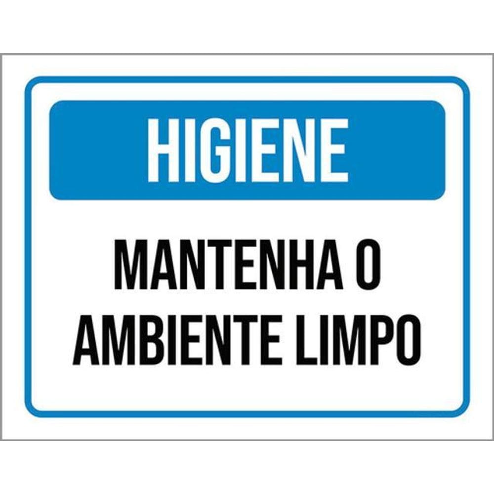 Kit 3 Placas De Aviso Higiene Mantenha O Ambiente Limpo