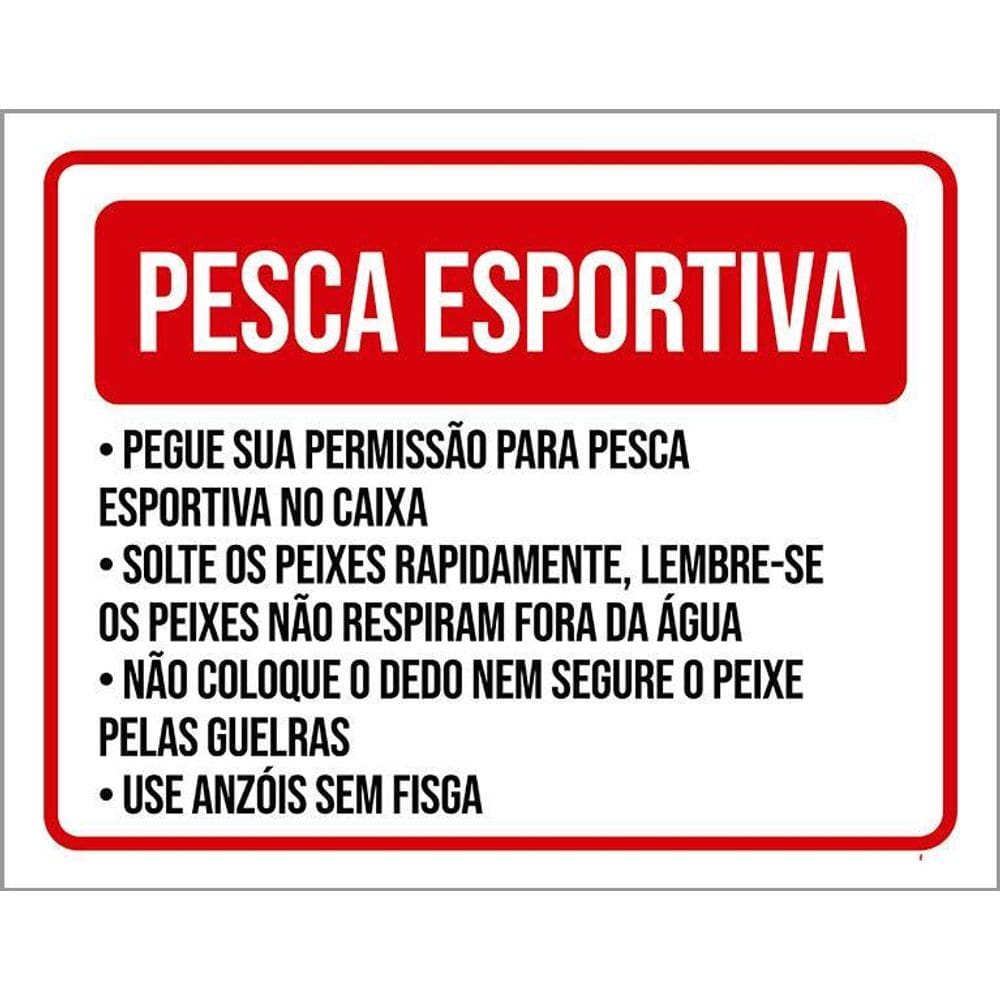 Placa Sinalização - Pesca Esportiva Permissão 36X46