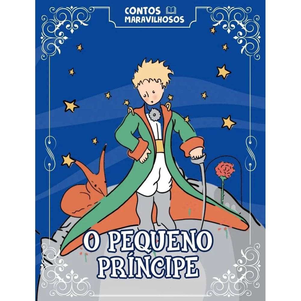 Coleção Contos Maravilhosos - O Pequeno Príncipe