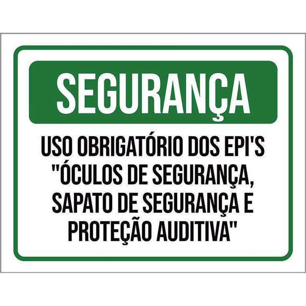 Placa Segurança Uso Obrigadório Epi Óculos Sapato 36X46