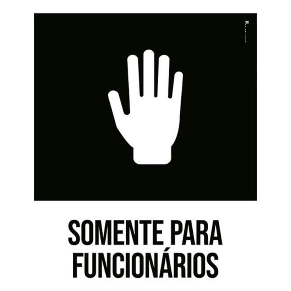 Kit 3 Placas Desenho Somente Para Funcionários