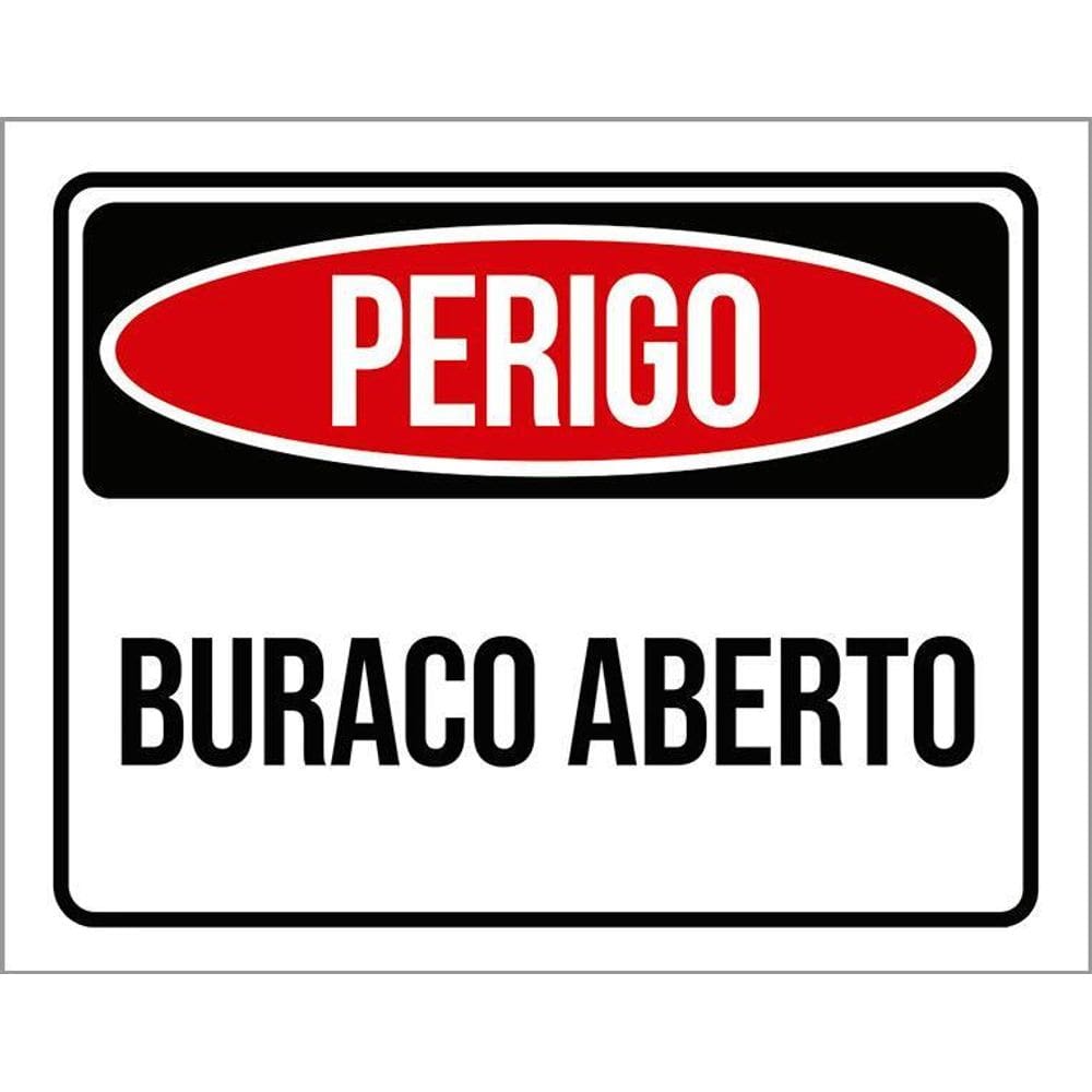 Kit 3 Placas Perigo Buraco Aberto