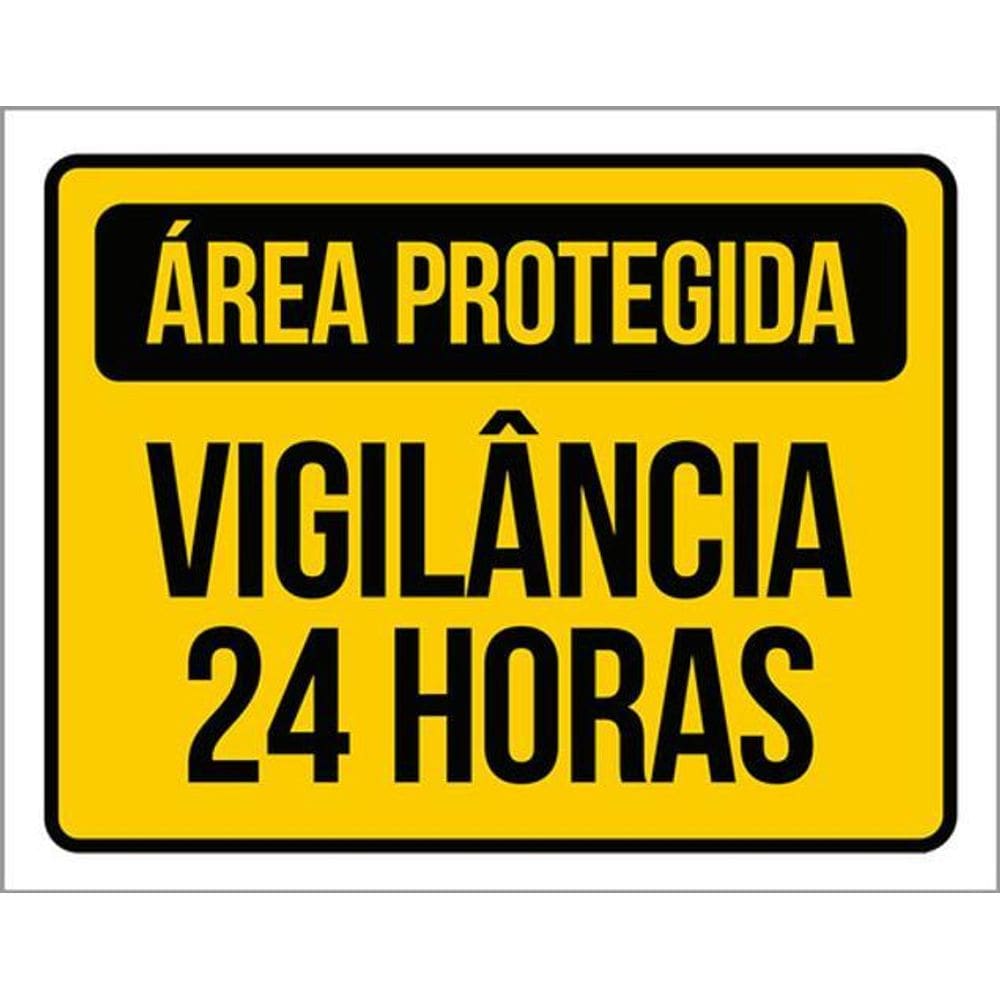 Kit 3 Placas Sinalização Área Protegida Vigilância 24 Horas