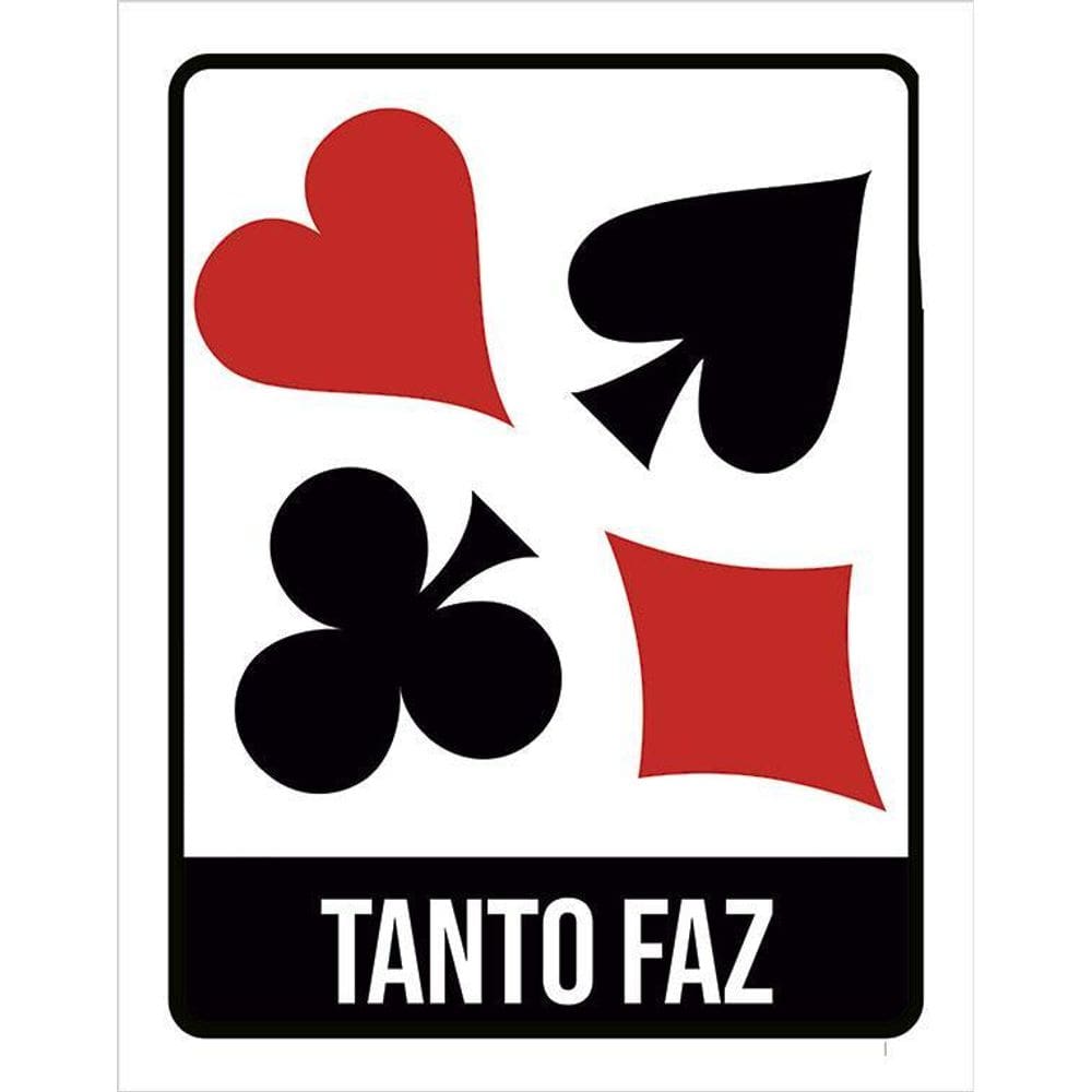 Placa De Banheiro - Baralho Tanto Faz 36X46