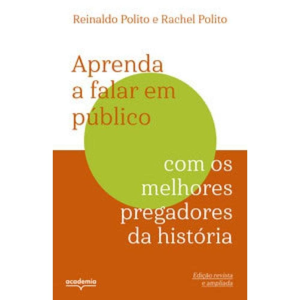 Aprenda A Falar Em Público Os Melhores Pregadores Da