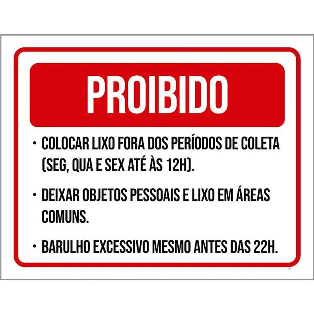 Placa Proibido Lixo Objetos Pessoas Barulho 36X46