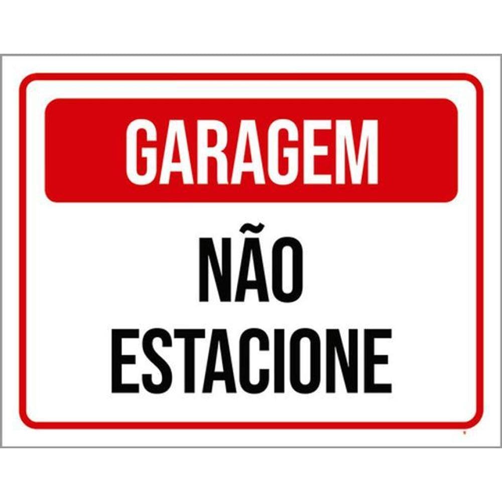 Kit 3 Placas Garagem Não Estacione Vermelha