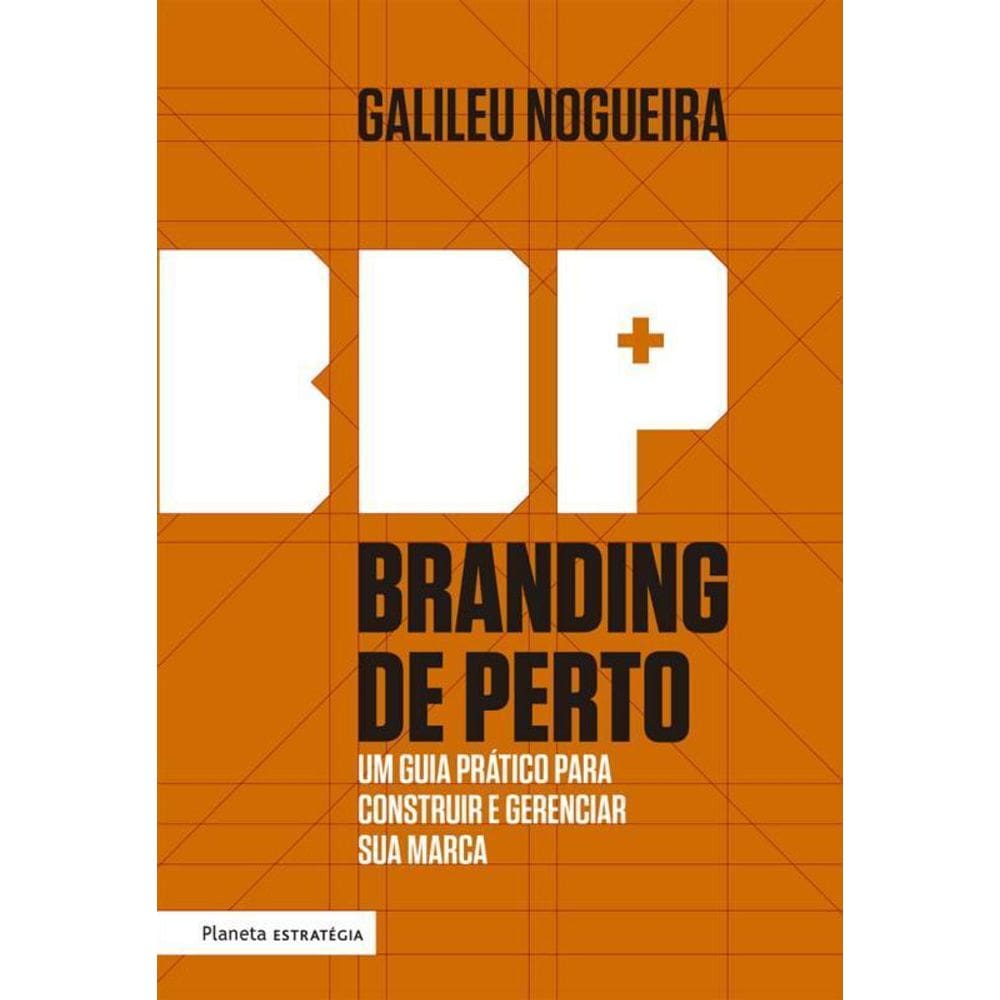 Branding Perto Um Guia Prático Construir E Gerenciar A Sua