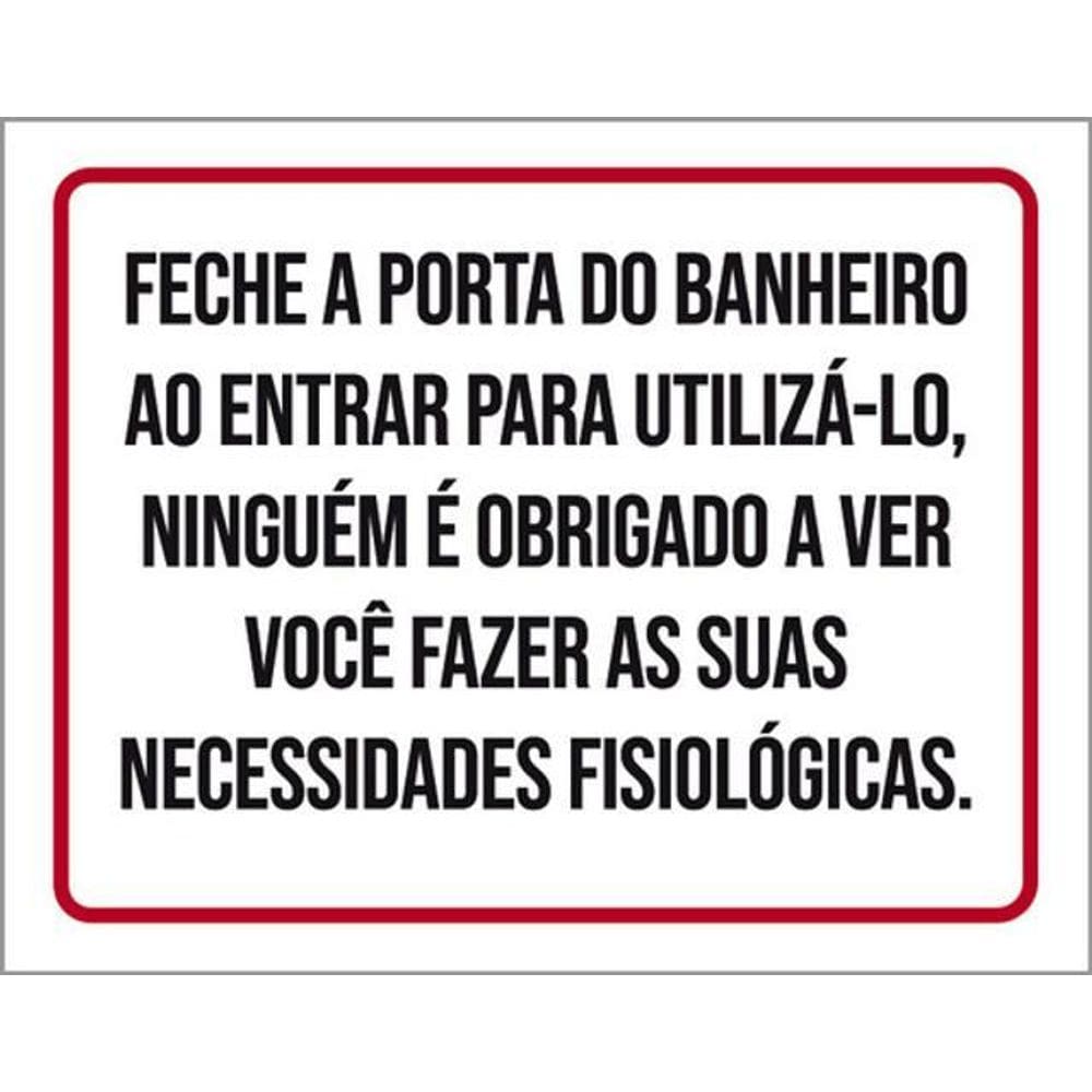 Kit 3 Placas Fecha A Porta Do Banheiro Ao Entrar