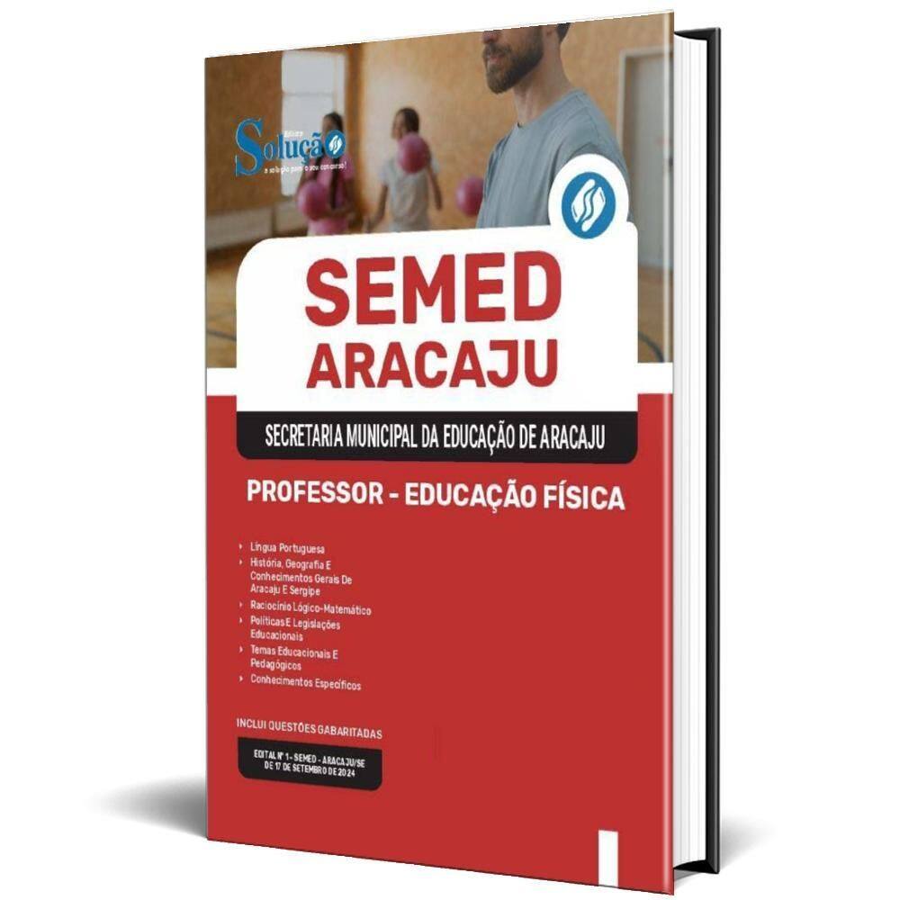 Apostila Semed Aracaju 2024 - Professor - Educação Física