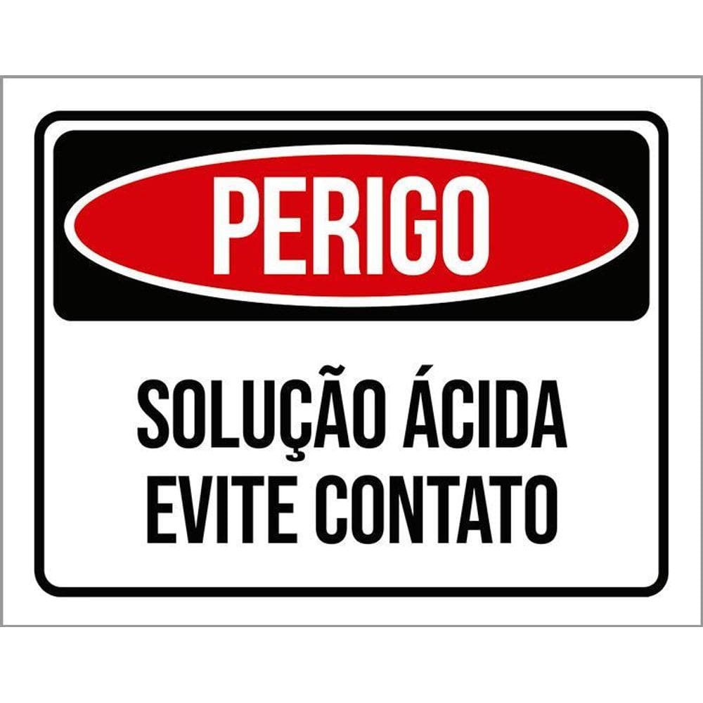 Kit 3 Placas Perigo Solução Ácida Evite Contato