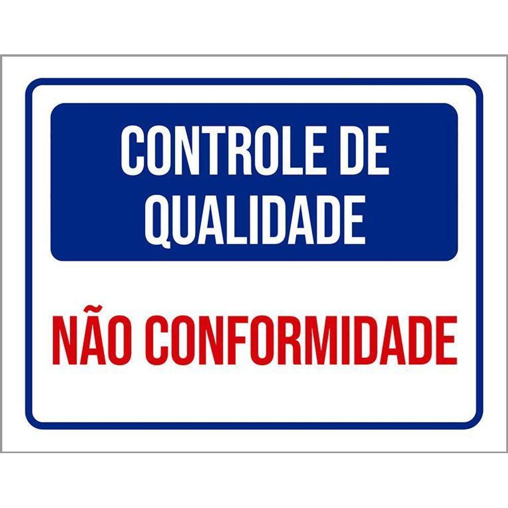 Placa Controle De Qualidade Não Conformidade 36X46