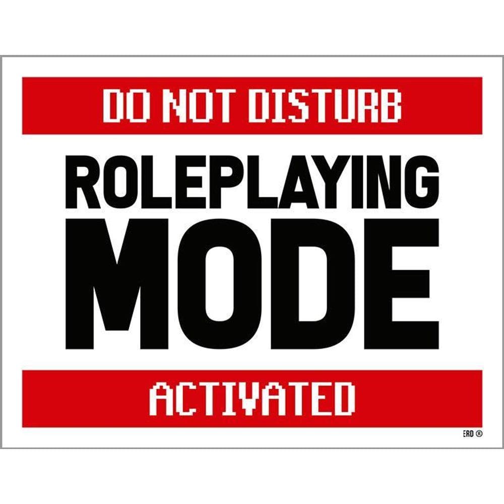 Placa Decorativa - Roleplaying Mode Activated 36X46