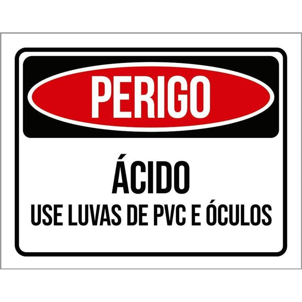 Placa Sinalização - Perigo Ácido Use Luvas Pvc Óculos 36X46