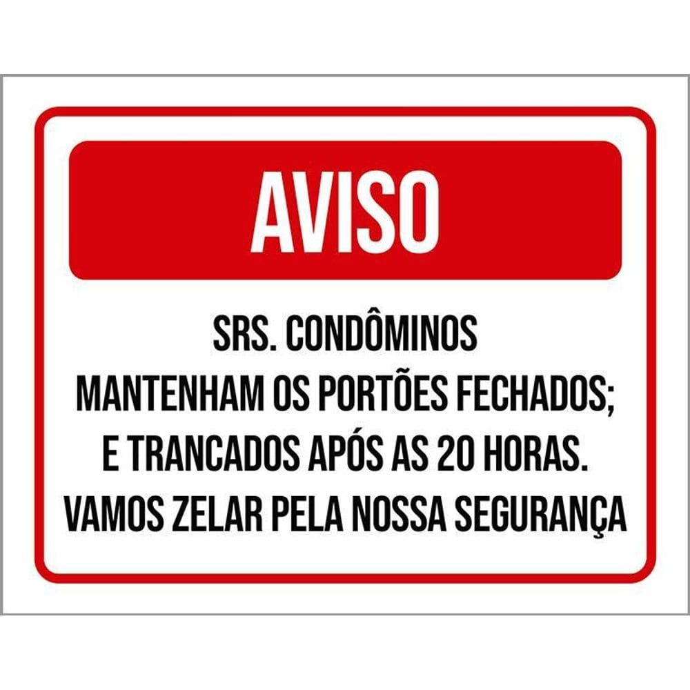 Placa Vermelha Aviso Confôminos Trancado 20 Horas 36X46