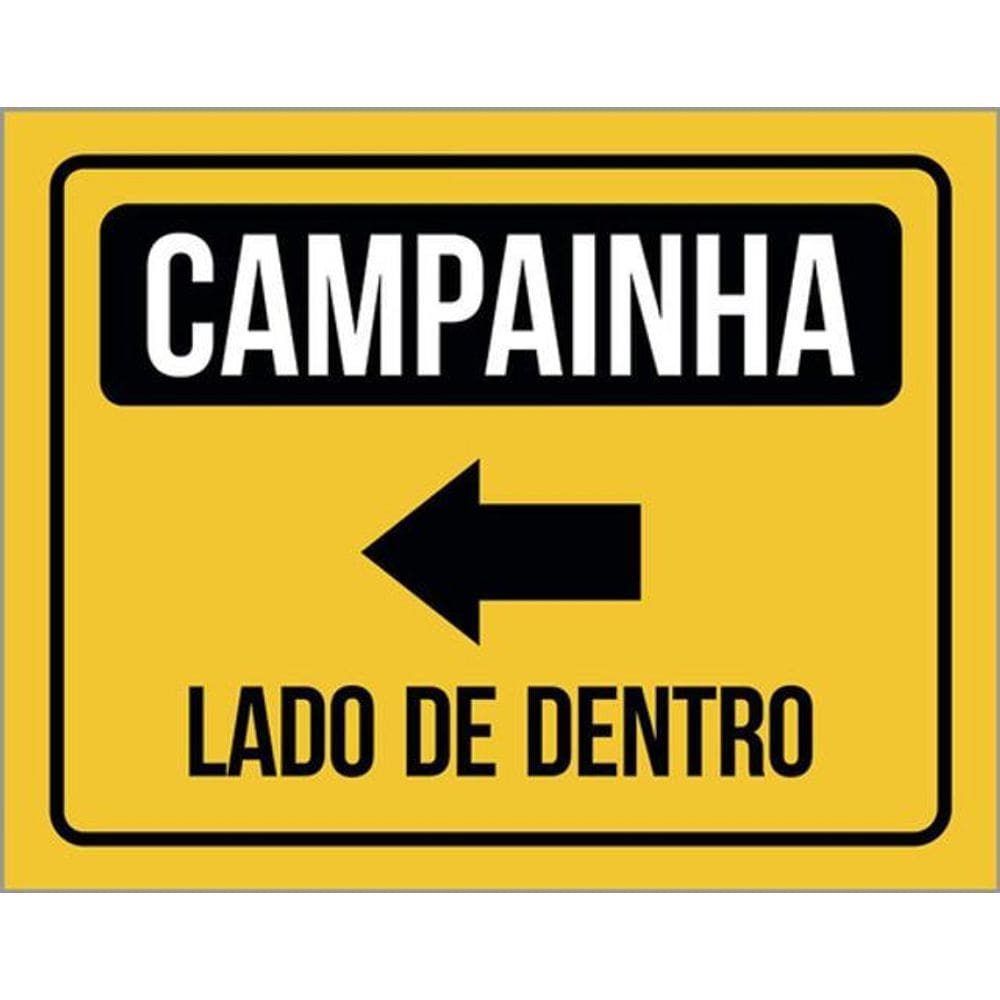 Kit 3 Placas Sinalização Campainha Lado Dentro Seta Esquerda